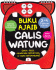 Buku Ajaib Caliswatung (Baca, Tulis, Mewarnai, Berhitung & Tegak Bersambung) (2 - 4 Tahun)